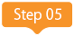 Step 05