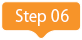 Step 06