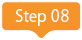 Step 08